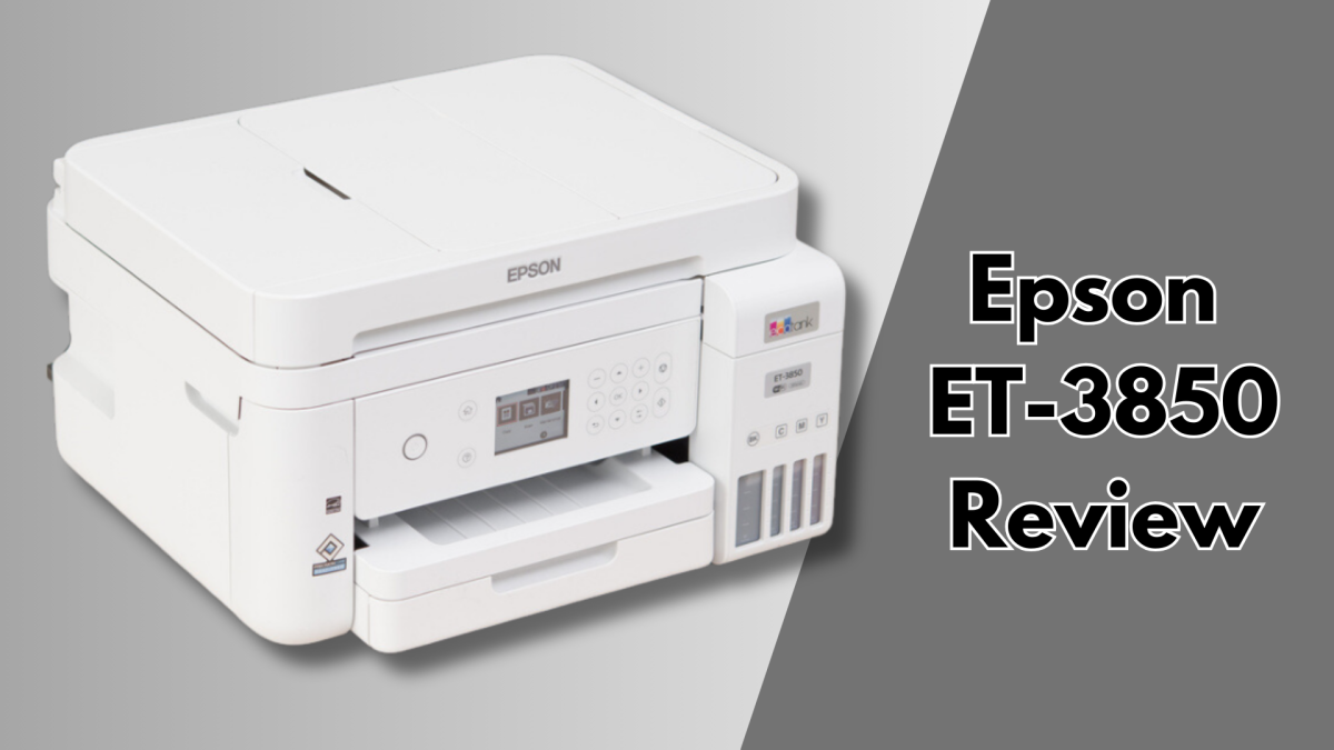Epson ET3850 review Tech Reath