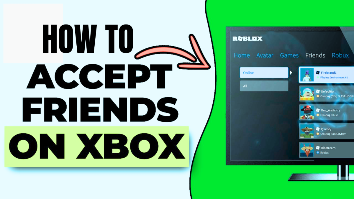 How To Accept Friend Requests On Xbox One Roblox Tech Reath How To Accept Friend Requests On Xbox One Roblox Tech Reath